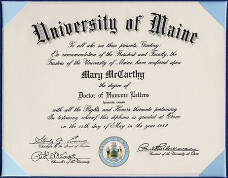 University of Maine. Doctor of Humane Letters Diploma, May 15, 1982.